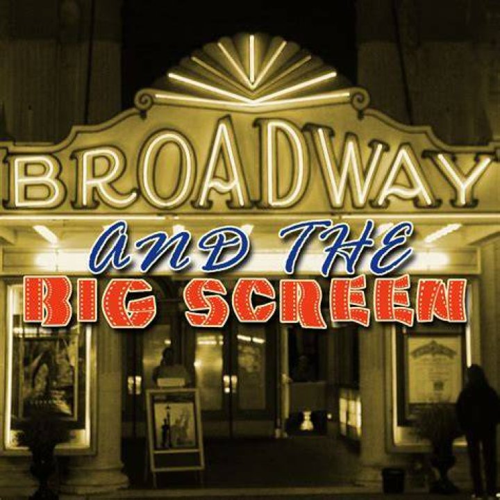 From Broadway To The Big Screen